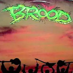 The Brood (USA) : The Brood